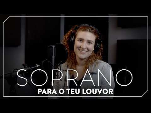 Kit de Voz - Para o Teu Louvor -  Soprano