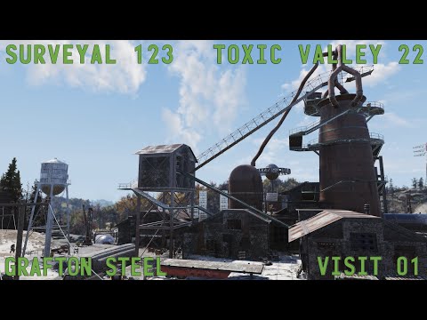 Fallout 76 Surveyal Project 123 - Toxic Valley 22 - Grafton Steel