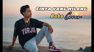 Download lagu CINTA YANG HILANG- BABO-COVER mp3