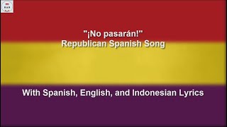 No Pasarán! - Spanish Civil War Republican Song - With Lyrics