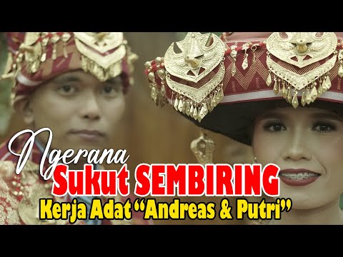 NGERANA SUKUT SEMBIRING - KERJA ADAT "ANDREAS & PUTRI" - WEDDING KARO 2022