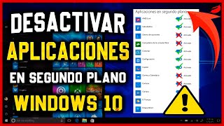 Como Desactivar Aplicaciones en Segundo Plano 💻🚀​ Windows 10 (EN 5 MINUTOS) 🔥 Optimiza tu PC ✅​