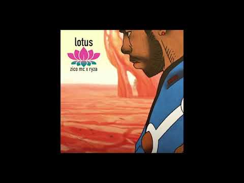 LOTUS - ZICO MC x RYZA (Audio)
