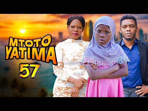 MTOTO YATIMA { 57 }