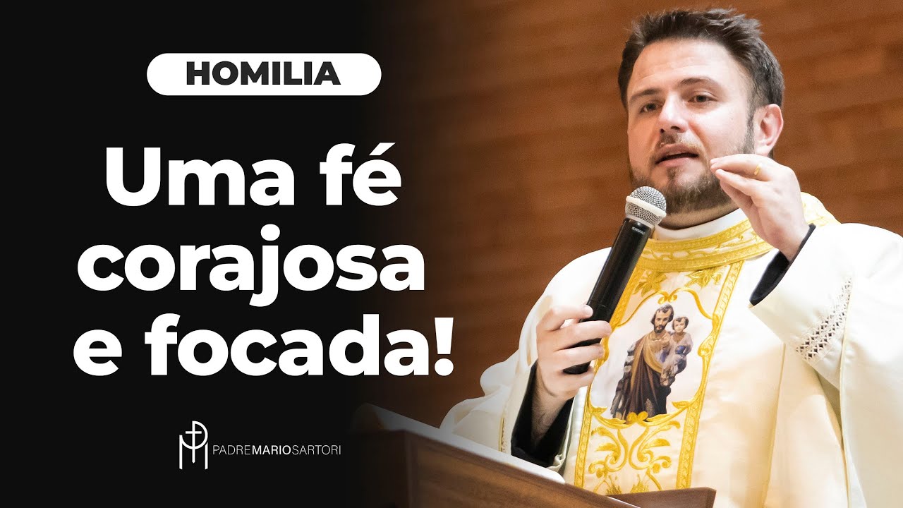 #HOMILIA Uma fé corajosa e focada: o exemplo da mulher cananeia | Padre Mario Sartori