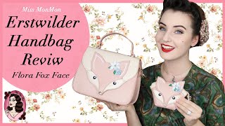 Erstwilder Handbag Review - Flora Fox Face with Miss MonMon