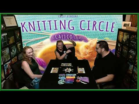 Knitting Circle Board Game Playthrough From @alderac