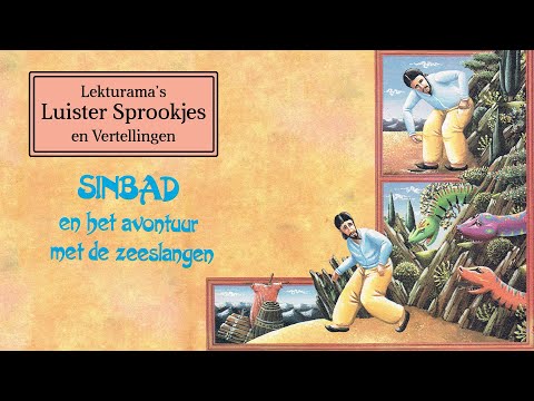 Sinbad en het avontuur met de zeeslangen - Lekturama Luister Sprookjes