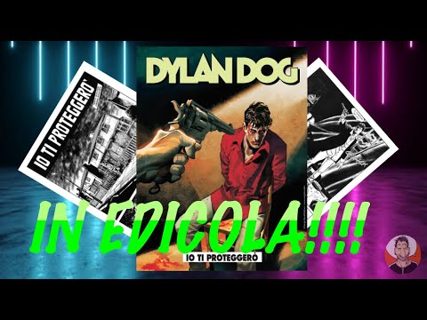 RECENSIONE DYLAN DOG 432 "io ti proteggerò'"
