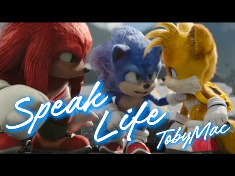 Speak Life - TobyMac || AMV || Sonic The Hedgehog
