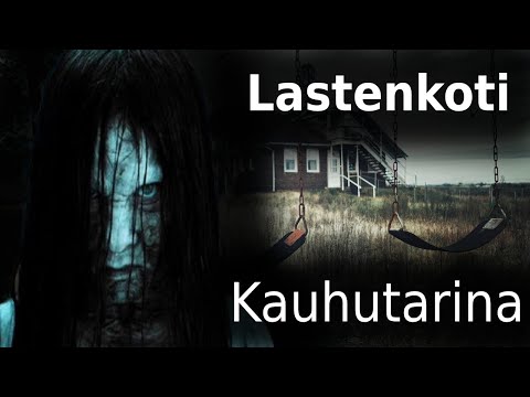 Lastenkoti / Kauhutarina