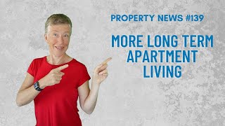 More long term apartment living - what does it mean for property investing in Australia?