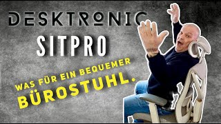 Desktronic SitPro - Mein bester Bürostuhl