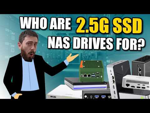 Why Are 2.5GbE M.2 SSD NAS Drives a THING???