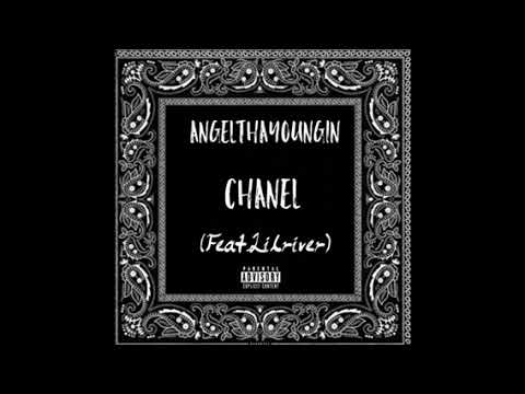 AngelThaYoungin-Chanel (Feat.Lilriver)
