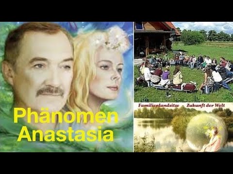 Phänomen Anastasia - Leben mit der Natur (Vollversion, deutsch)