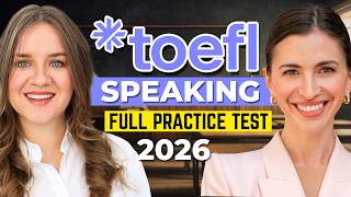 TOEFL Speaking Practice Test 2026 (Sample Speaking Answers Included)