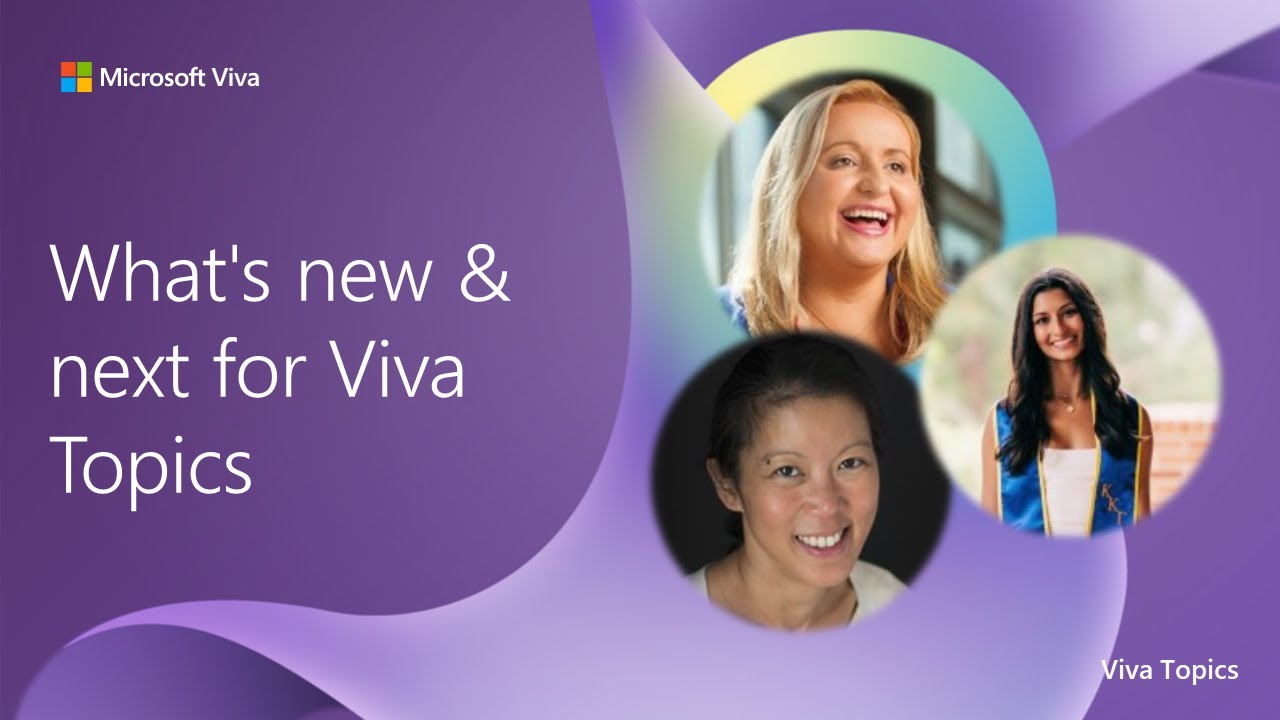 Spring Series 2023: Latest Updates & Features in Viva Topics