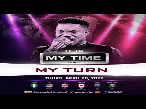 IT IS MY TIME AND MY TURN SERVICE [NSPPD] - 28th April 2022