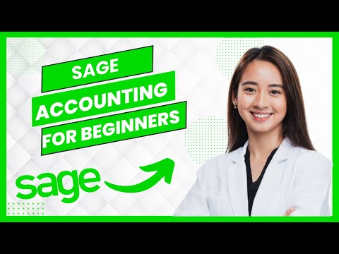 Sage Accounting Tutorial For Beginners || How To Use Sage Accounting (Full Guide)