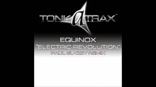 Equinox - Electric Revolution (Paul Glazby remix)