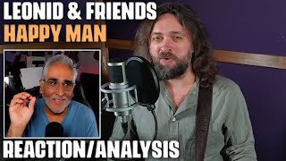&quot;Happy Man&quot; (Chicago Cover) by Leonid &amp; Friends, Reaction/Analysis by Musician/Producer