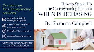 How to Speed up the Conveyancing Process When Purchasing | Campbell Conveyancing