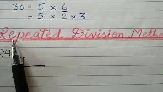 Finding prime factorization with repeated division method