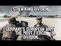 WW2: One Of The Most Fierce Divisions - Who Were Germany's European Army? - 5th Wiking Division