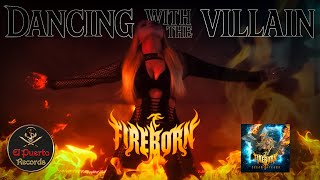 Dancing with the Villain - Fireborn