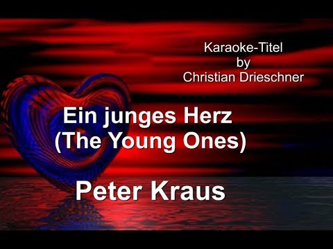 Ein junges Herz (The Young Ones) - Peter Kraus - Karaoke