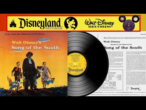 Walt Disney's SONG OF THE SOUTH LP 01  Song of the South MAIN TITLE   RESTORED