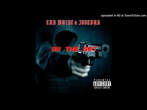 EBK Maine x JOOODAK - On da Set (Official Audio)
