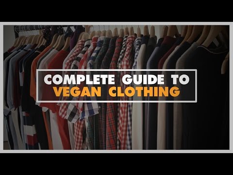 素食服裝完全指南（非圖文）。 (Complete Guide To Vegan Clothing (Non-Graphic))
