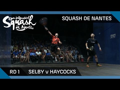 Squash: Selby v Haycocks - Squash de Nantes - Rd 1 Highlights