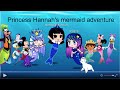 Princess Hannah S Mermaid Adventure