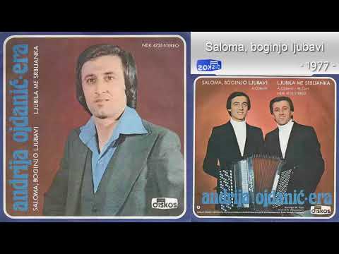 Andrija Ojdanic Era - Saloma, boginjo ljubavi - (Audio 1977)