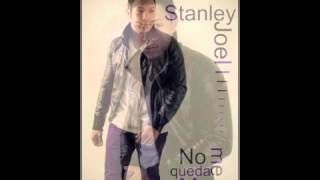 Stanley Joel - No Me Queda Mas