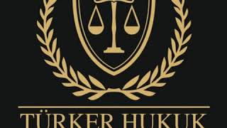 Avukat Burak Kaan TÜRKER Hukuk Bürosu