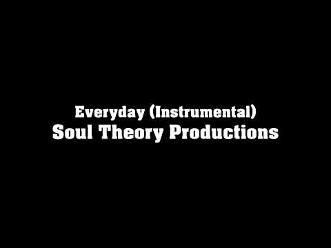 Everyday (Instrumental) - Soul Theory Productions