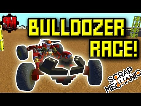BULLDOZER RACE! (More like LAGDOZER!) - Scrap Mechanic Multiplayer Monday Ep17