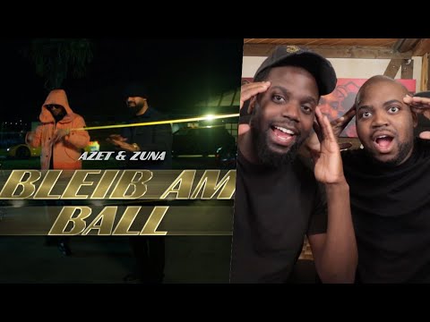 BLACKBROS REAGIEREN AUF: ZUNA & AZET - BLEIB AM BALL (prod. by Bawer)