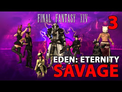 Eden 12 (Savage) NEST Raid Highlights - Part 3