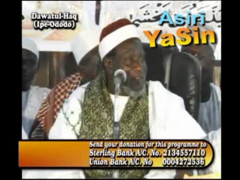 Asiri YAA SIN - Sheikh Muh Robiu Adebayo Abd Malik RTA - 1