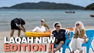 3 DAYS LAQAH !! LAQAH LEBIH SERASI DARI DULU !!