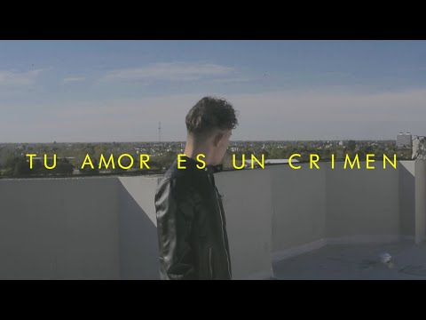 Facu Molina - Tu Amor Es Un Crimen (Videoclip Oficial)