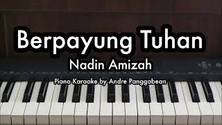 Download lagu Berpayung Tuhan - Nadin Amizah | Piano Karaoke by Andre Panggabean mp3 Download lagu Berpayung Tuhan - Nadin Amizah | Piano Karaoke by Andre Panggabean mp3
