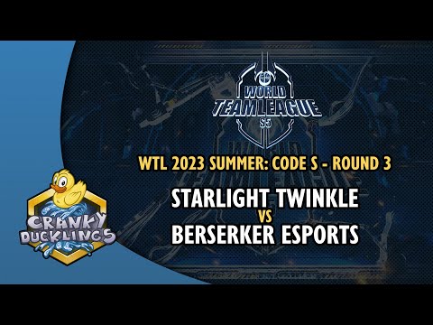 Starlight Twinkle vs Berserker eSports - World Team League 2023 Summer: Code S | SC2 Tournament