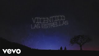 Vicentico - Las Estrellas (Lyric Video)