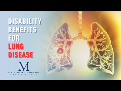 Disability benefits for lung disease.